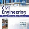 Civil Engineering: Through Objective Type Questions (English) 3rd Revised & Enlarged Edition  (Paperback, Gupta S P)