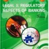 LEGAL AND REGULATORY ASPECTS OF BANKING By Macmillan Education