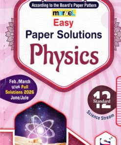 Marvel Easy Paper Solutions Std – 12 Physics (Eng) By Sona Trisha 2027