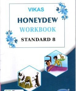STD 8 Vikash Honeydew Workbook ( Part1)  (English Medium) By Navneet