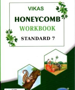 STD 7 Vikash WorkBook Honeycomb ( Part1) (English Medium) By Navneet