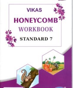 STD 7 Vikash WorkBook Honeycomb( Part2) (English Medium) By Navneet
