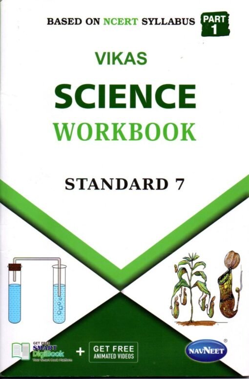 STD 7 Vikash WorkBook Science ( Part1) (English Medium) By Navneet