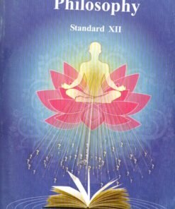 Std 12 Philosophy Textbook (English Medium)By Gujarat Bord