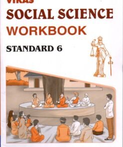 STD 6Vikash WorkBook Social Science  Part1) (English Medium) By Navneet