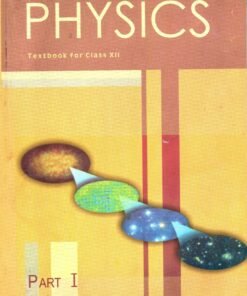 STD 12 PHYSICS PART 1 TEXTBOOK ENGLISH MEDIUM