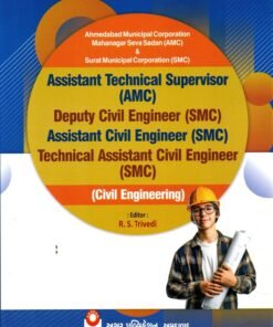 ASSISTANT TECHNICAL SUPERVISOR [ AMC ] & DEPUTY CIVIL ENGINEER [SMC ]