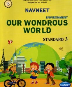 STD-3 E.V.S (Our Wondrous World) Navneet Digest
